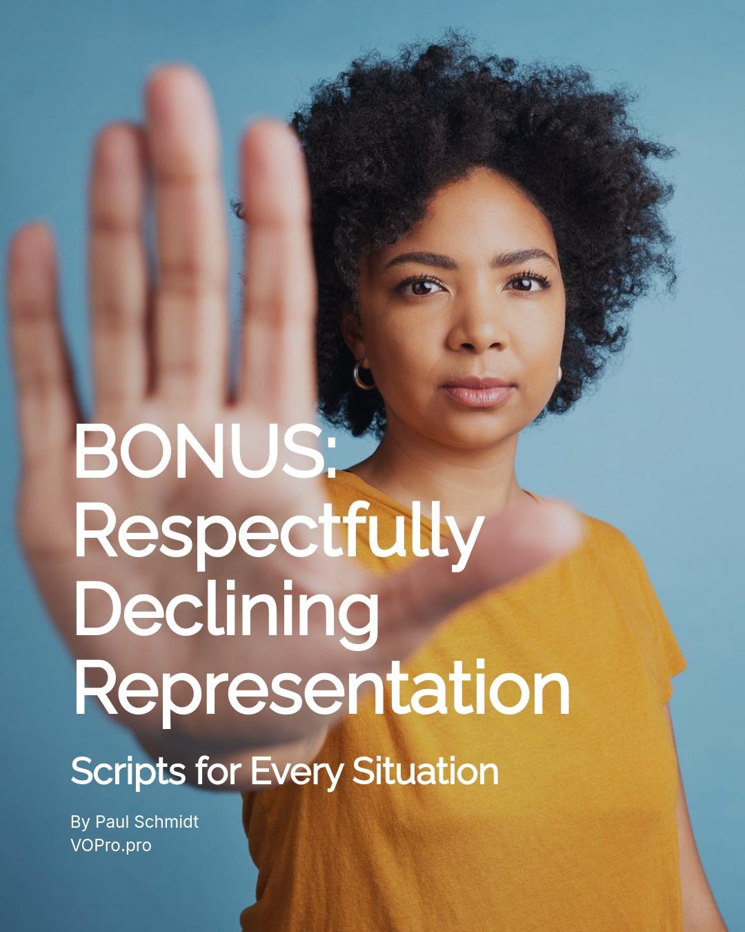 BONUS: Respectfully Declining Representation - Scripts for Every Situation
